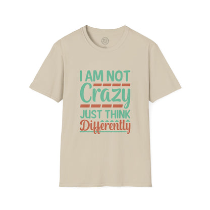 Just Think Differently - T-Shirt