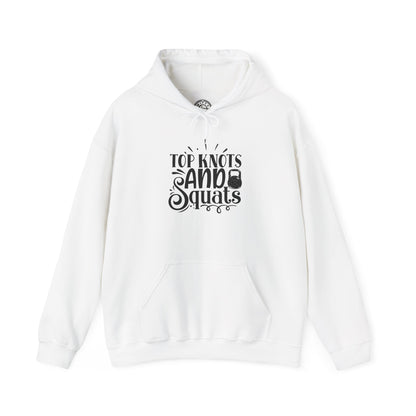 Top Knots and Squats - Hoodie