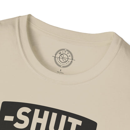 Shut Up and SQUAT - T-Shirt