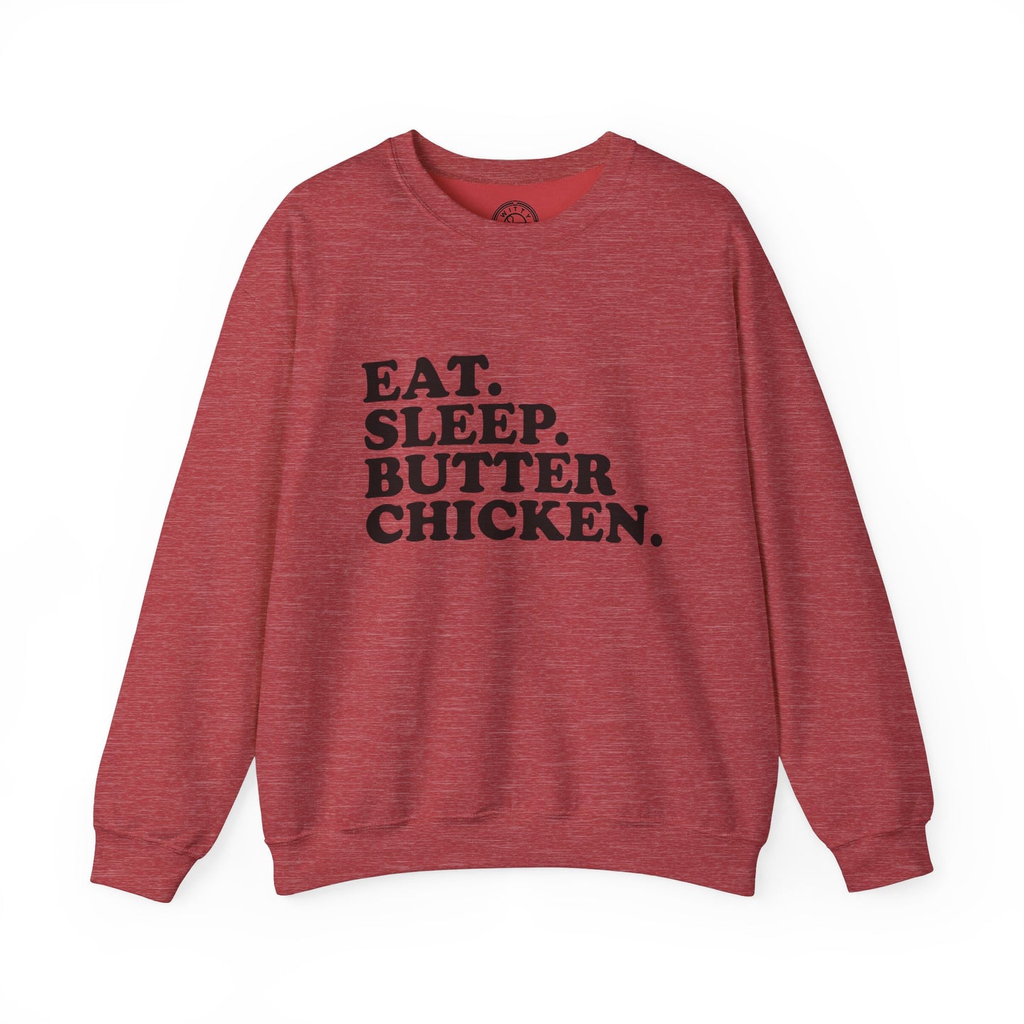 Butter Chicken - Sweatshirt