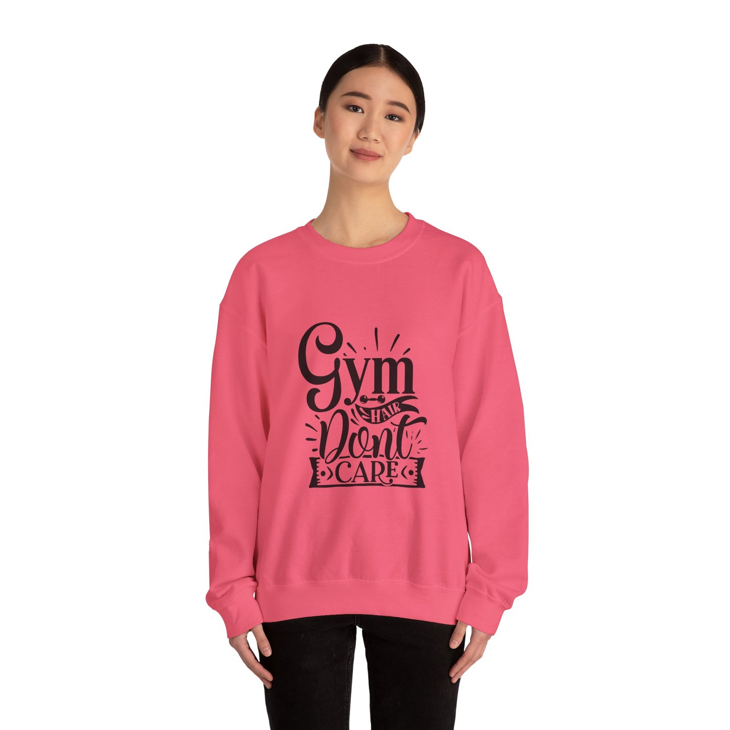 Gym Hair Don't Care - Sweatshirt