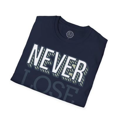 Never Lose Your Smile - T-Shirt