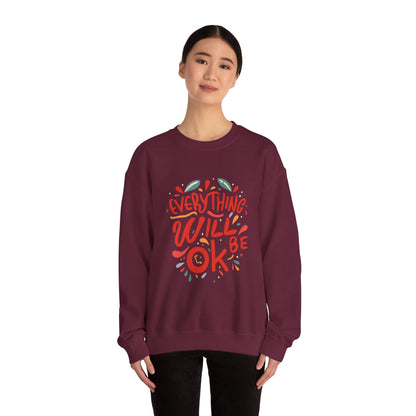 Everything will be OK - Sweatshirt