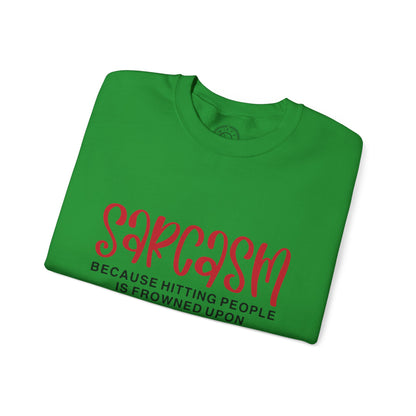 Sarcasm - Sweatshirt