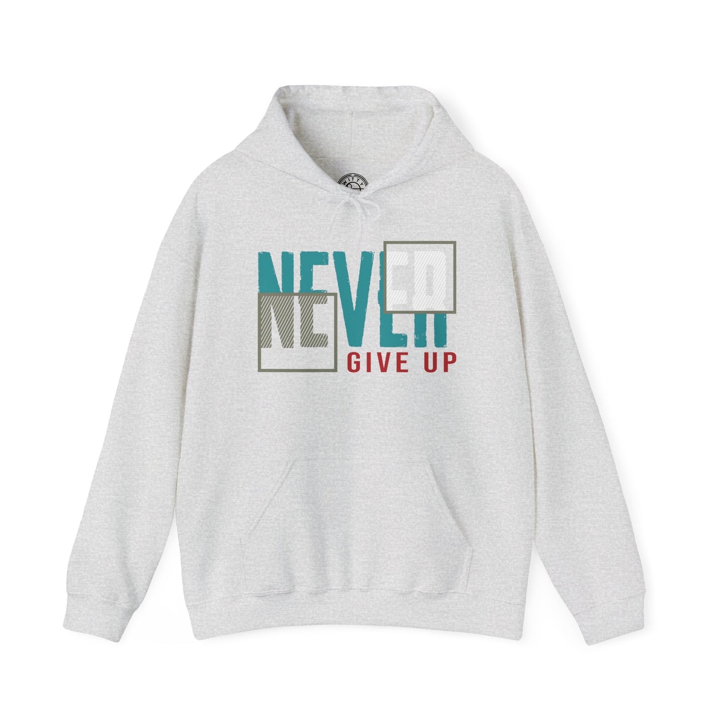 Never Give Up - Hoodie