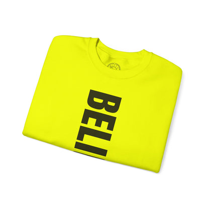 Believe in Yourself - Sweatshirt