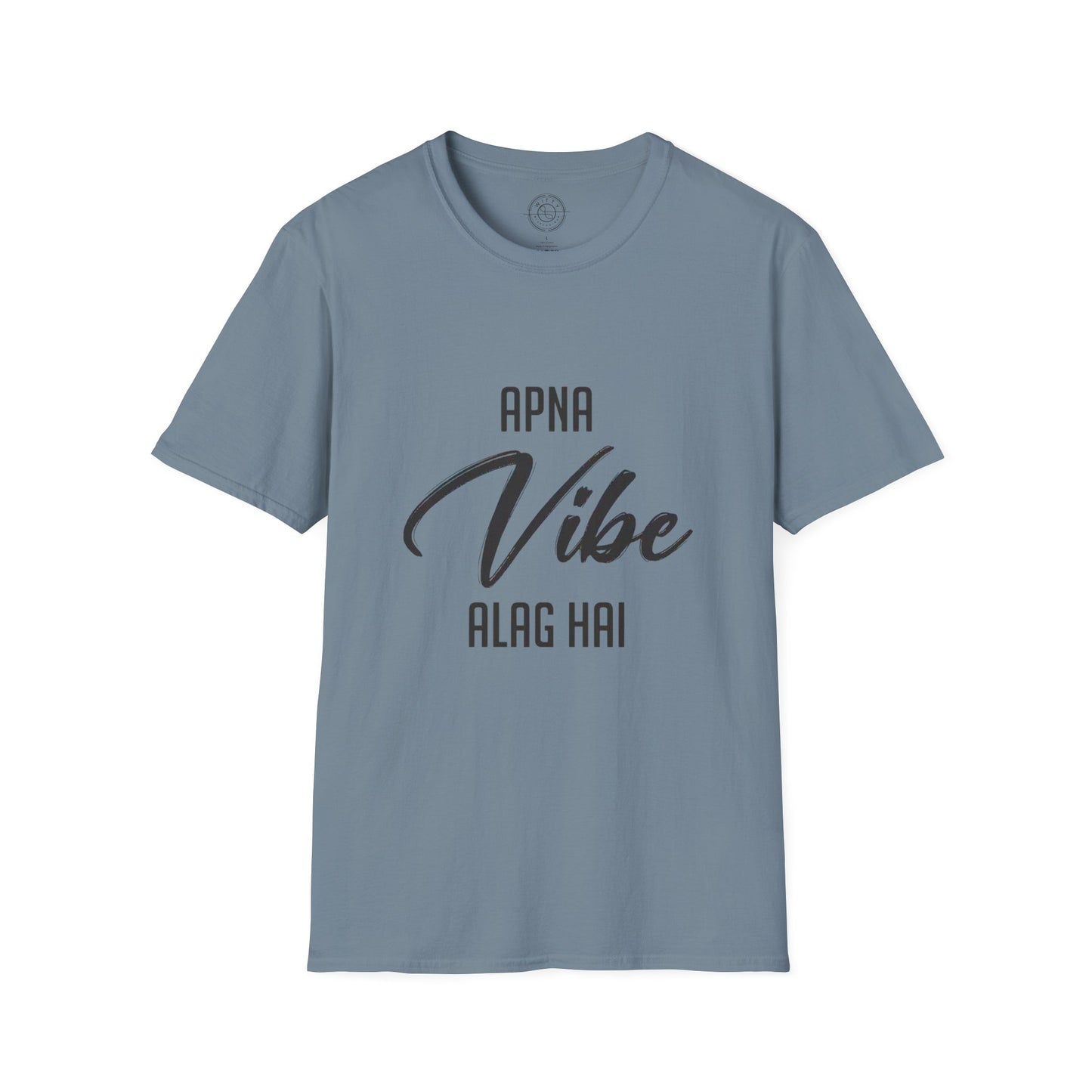 Apna Vibe Alag Hai - T-Shirt