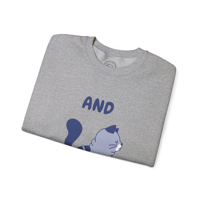 And Exhale - Sweatshirt