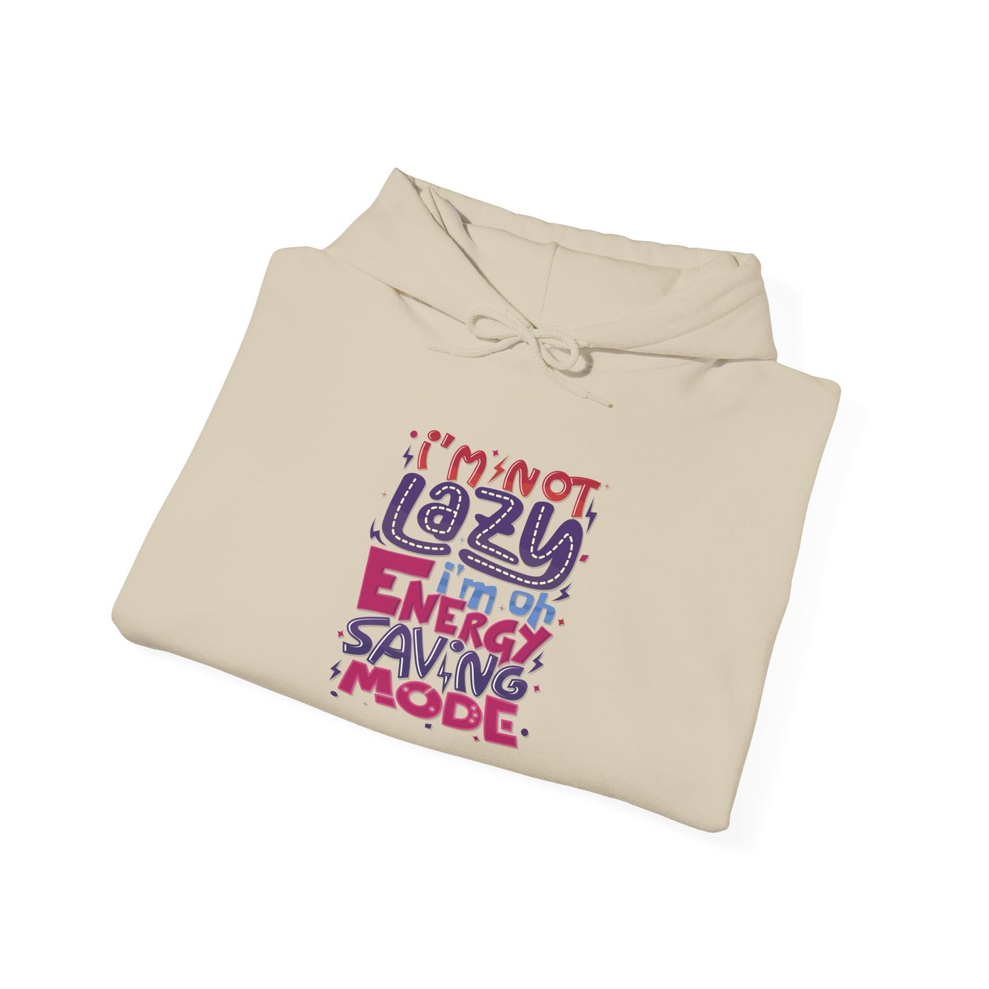 Energy Saving Mode - Hoodie
