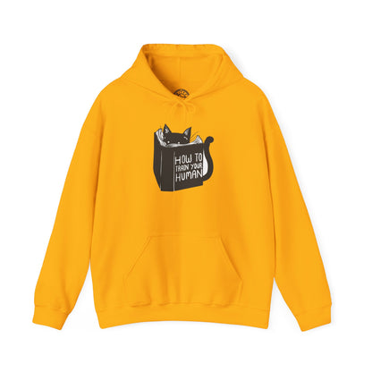 How To Train Your Human - Hoodie