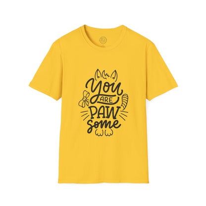 You're Paw-some  - T-Shirt