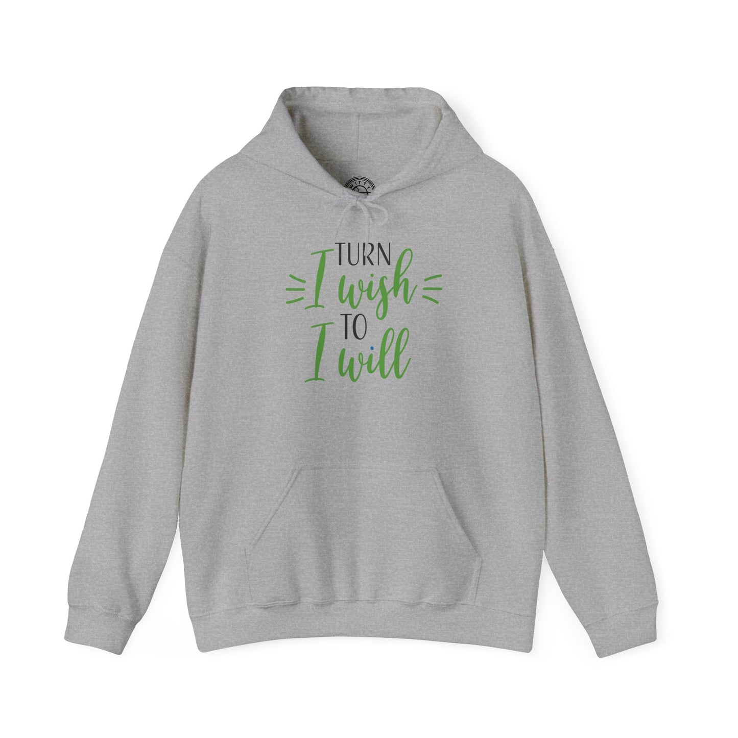 Turn I Wish to I Will - Hoodie