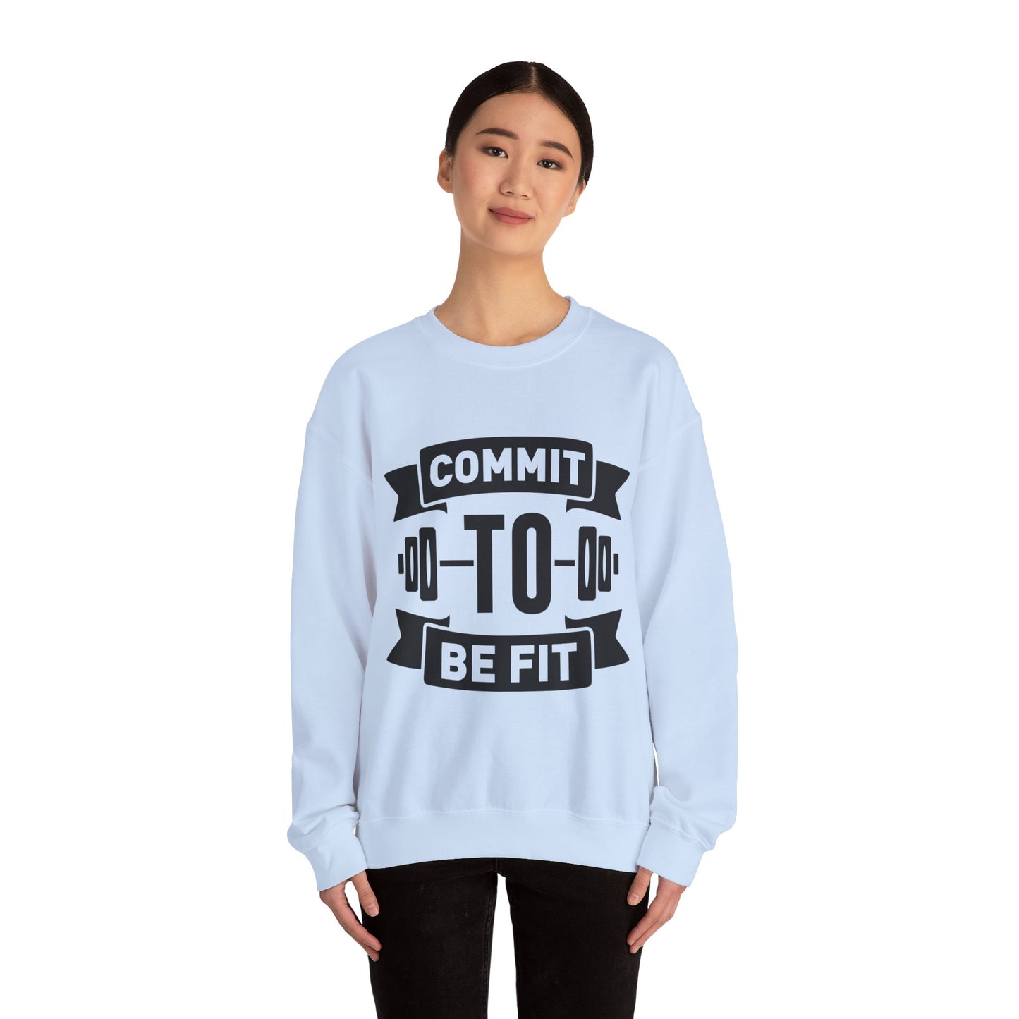 Commit to be FIT - Sweatshirt