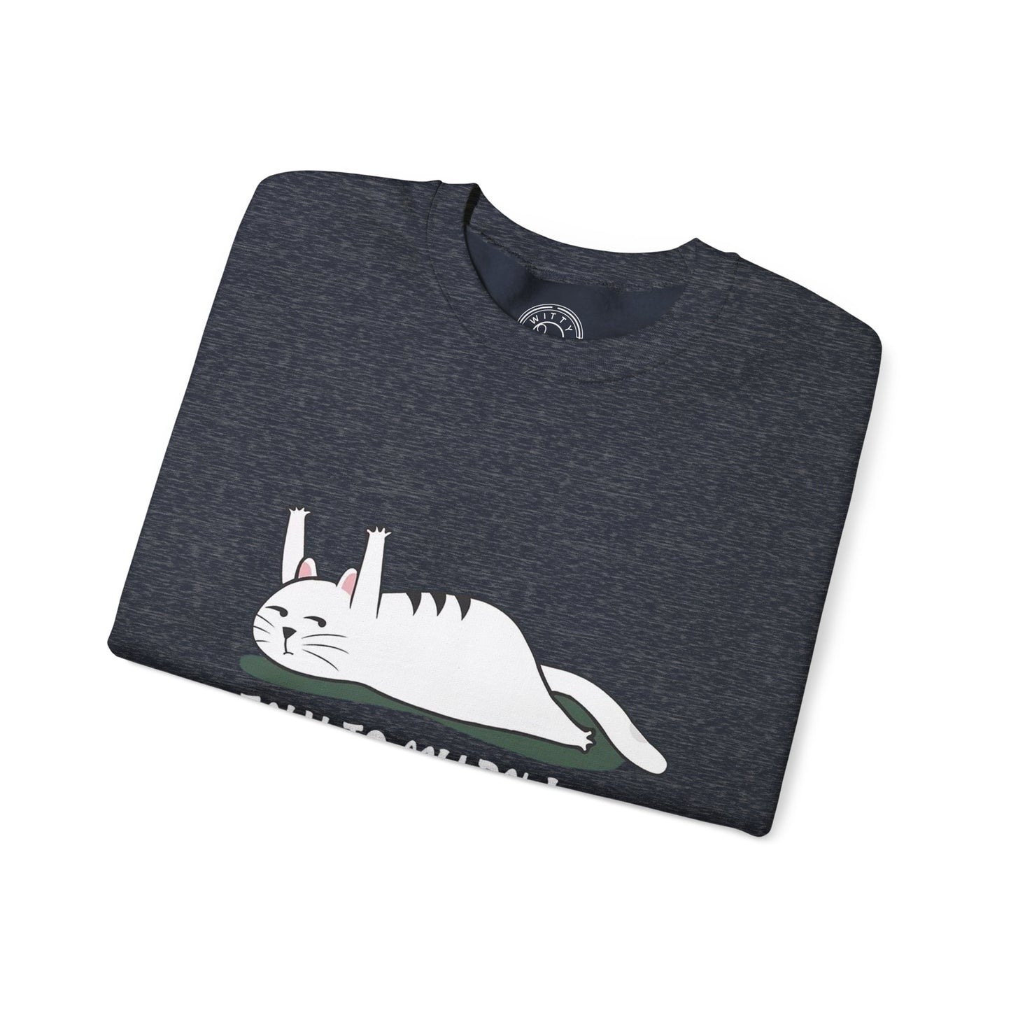Talk to my PAW - Sweatshirt