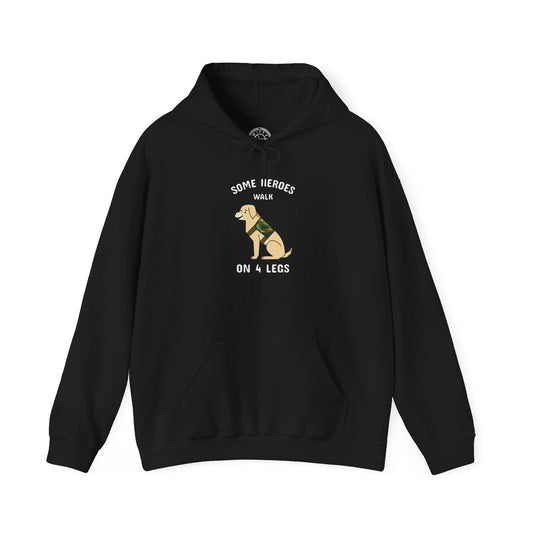 Some heroes walk on 4 legs -  Hoodie